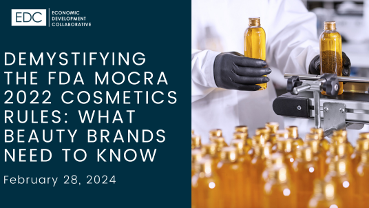 Demystifying the FDA MoCRA 2022 Cosmetics Rules What Beauty Brands Need to Know - Navigating Local, State and Federal Resources for Nonprofit Organizations